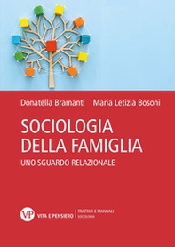 Sociologia della famiglia. Uno sguardo relazionale - Librerie.coop