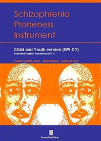 Schizophrenia proneness instrument child and youth (SPI-CY) - Librerie.coop