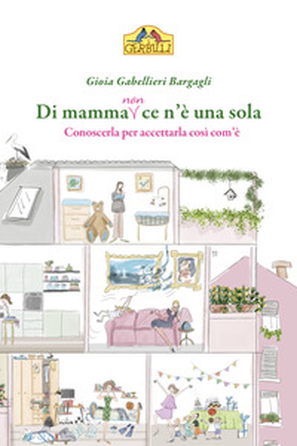 Di mamma (non) ce n'è una sola. Conoscerla per accettarla così com'è - Librerie.coop Di mamma (non) ce n'è una sola. Conoscerla per accettarla così com'è - Librerie.coop