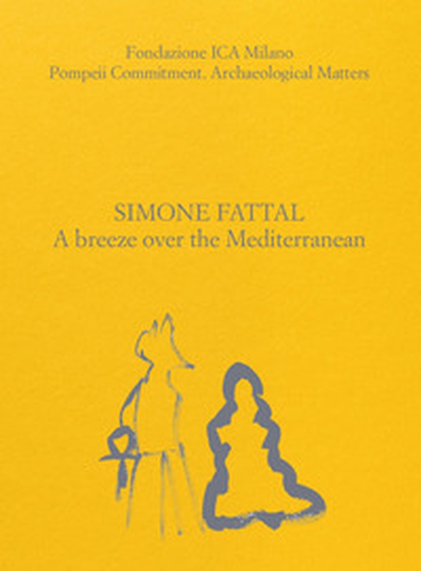 Simone Fattal. A breeze over the Mediterranean - Librerie.coop Simone Fattal. A breeze over the Mediterranean - Librerie.coop