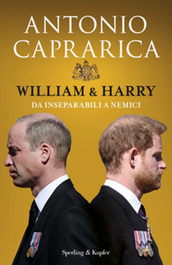 William & Harry. Da inseparabili a nemici - Librerie.coop William & Harry. Da inseparabili a nemici - Librerie.coop