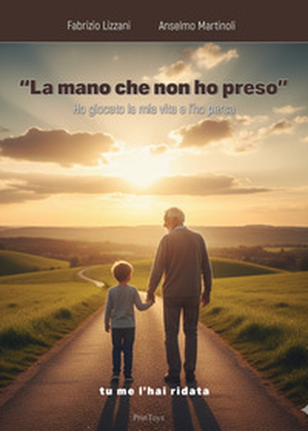 La mano che non ho preso. Ho giocato la mia vita e l'ho persa. Tu me l'hai ridata - Librerie.coop