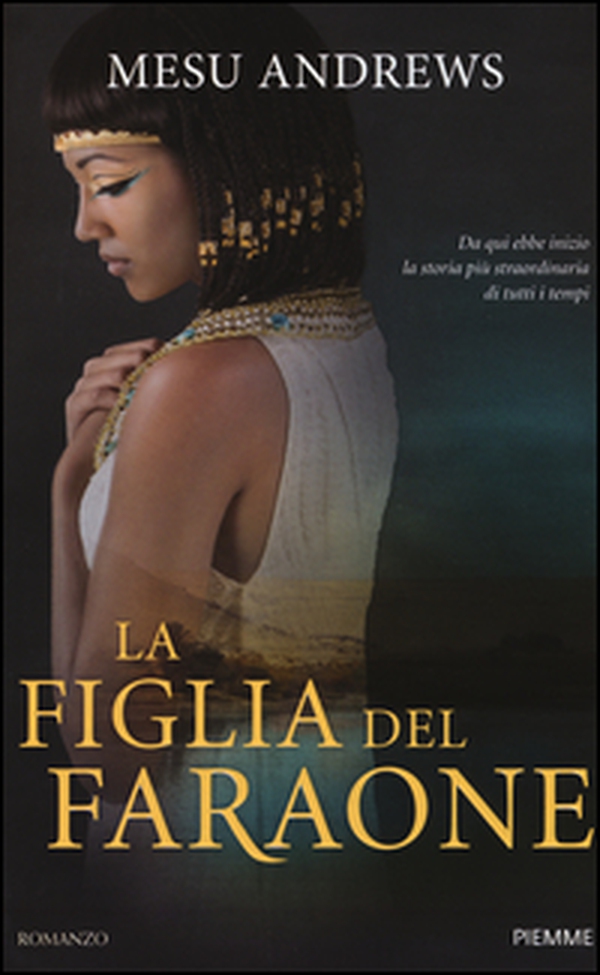 La figlia del faraone - Librerie.coop La figlia del faraone - Librerie.coop