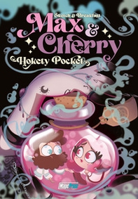 Hokety pocket. Max & Cherry - Librerie.coop Hokety pocket. Max & Cherry - Librerie.coop
