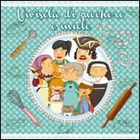 Un'isola di zucchero e miele - Librerie.coop Un'isola di zucchero e miele - Librerie.coop