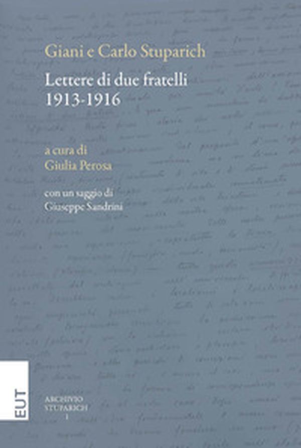 Lettere di due fratelli (1913-1916) - Librerie.coop