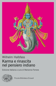Karma e rinascita nel pensiero indiano - Librerie.coop