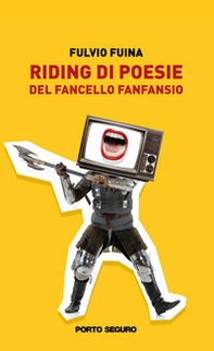 Riding di poesie del Fancello Fanfansio - Librerie.coop