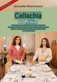 Celiachia dalla A alla Z - Librerie.coop