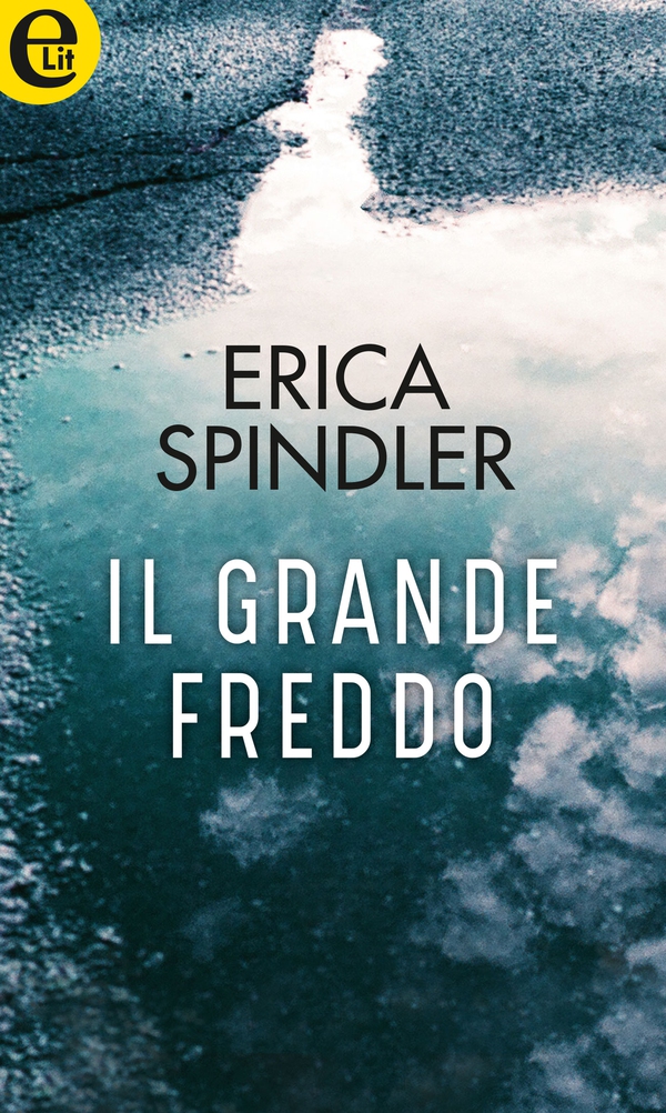 Il grande freddo (eLit) - Librerie.coop Il grande freddo (eLit) - Librerie.coop