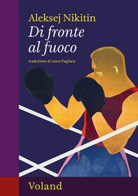 Di fronte al fuoco - Librerie.coop