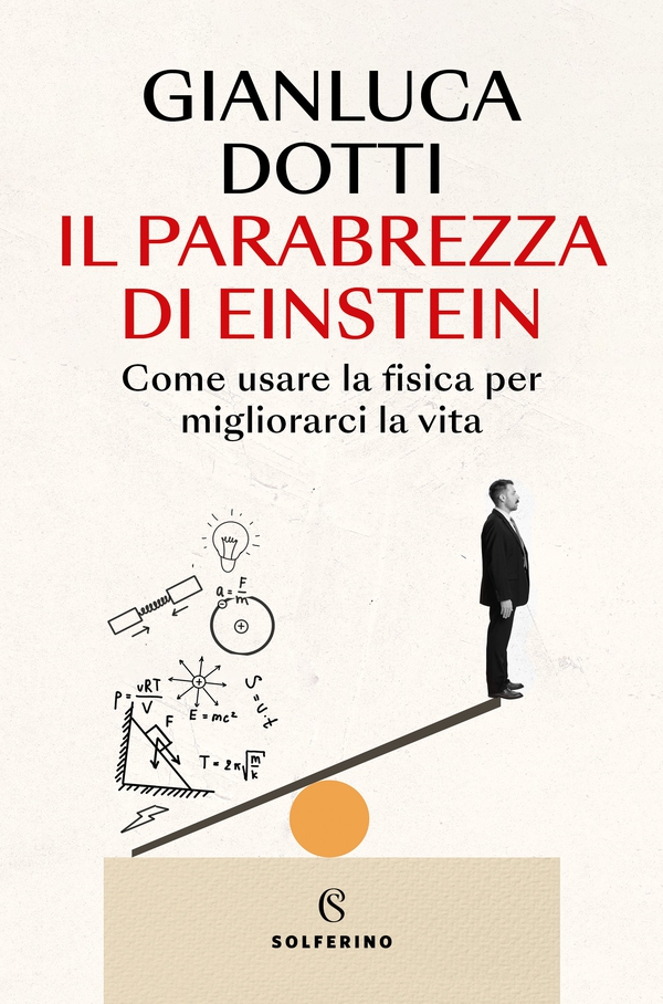 Il parabrezza di Einstein - Librerie.coop Il parabrezza di Einstein - Librerie.coop