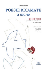 Poesie ricamate a mano. Poesie visive - Librerie.coop