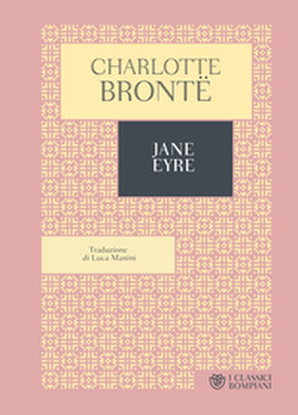 Jane Eyre - Librerie.coop Jane Eyre - Librerie.coop