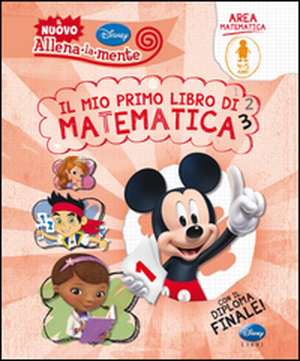 Il mio primo libro di matematica - Librerie.coop Il mio primo libro di matematica - Librerie.coop