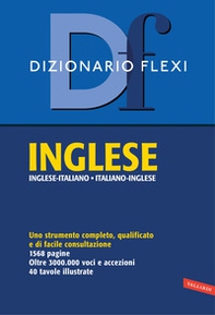 Dizionario flexi. Inglese-italiano, italiano-inglese - Librerie.coop
