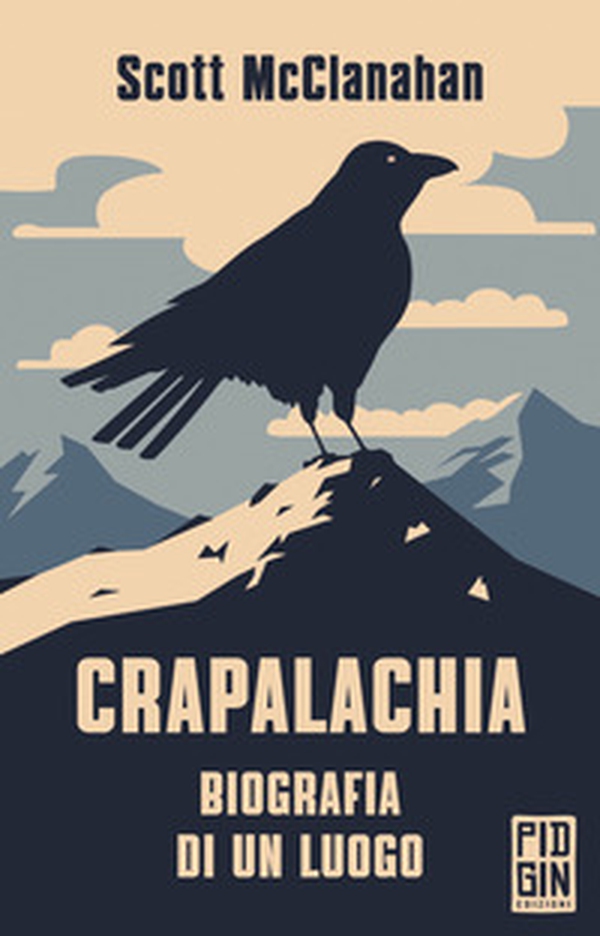 Crapalachia. Biografia di un luogo - Librerie.coop Crapalachia. Biografia di un luogo - Librerie.coop