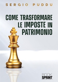 Come trasformare le imposte in patrimonio - Librerie.coop