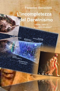 L’incompletezza del Darwinismo - Librerie.coop