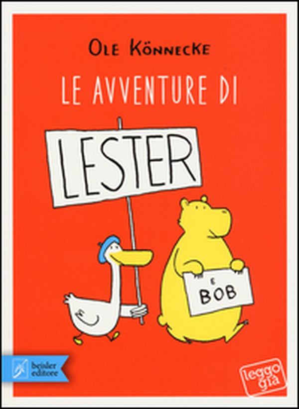 Le avventure di Lester e Bob - Librerie.coop Le avventure di Lester e Bob - Librerie.coop