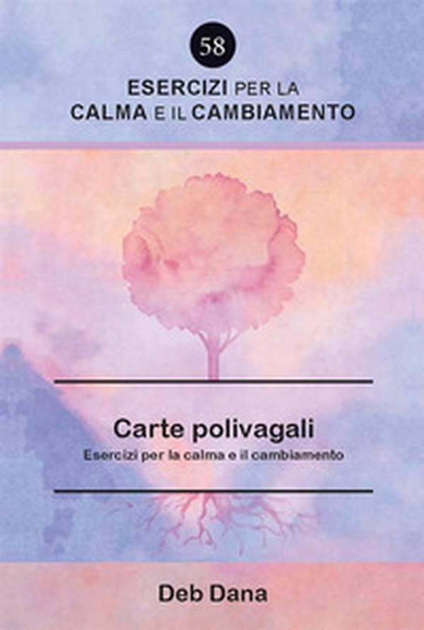 Le carte polivagali. Esercizi per la calma e il cambiamento - Librerie.coop Le carte polivagali. Esercizi per la calma e il cambiamento - Librerie.coop