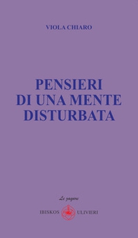 Pensieri di una mente disturbata - Librerie.coop Pensieri di una mente disturbata - Librerie.coop