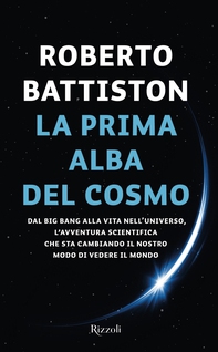 La prima alba del cosmo - Librerie.coop