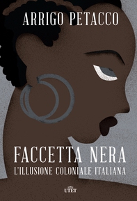 Faccetta nera - Librerie.coop Faccetta nera - Librerie.coop