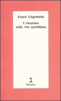 L'ebraismo nella vita quotidiana - Librerie.coop