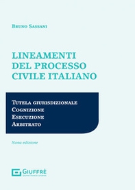 Lineamenti del processo civile italiano - Librerie.coop