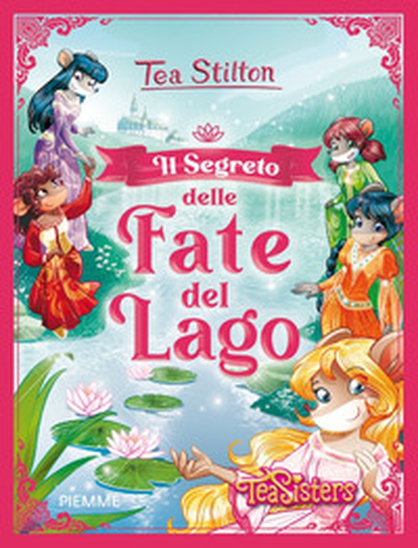 Il segreto delle fate del lago - Librerie.coop Il segreto delle fate del lago - Librerie.coop