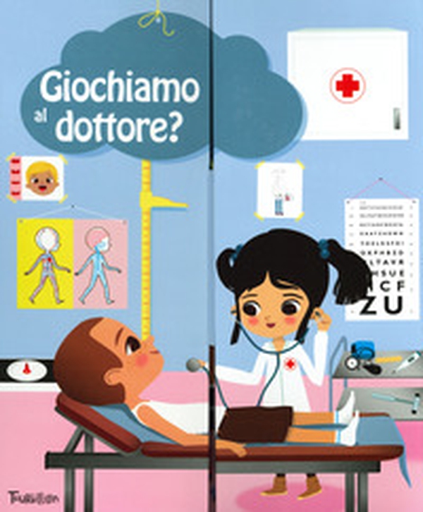 Giochiamo al dottore? - Librerie.coop Giochiamo al dottore? - Librerie.coop