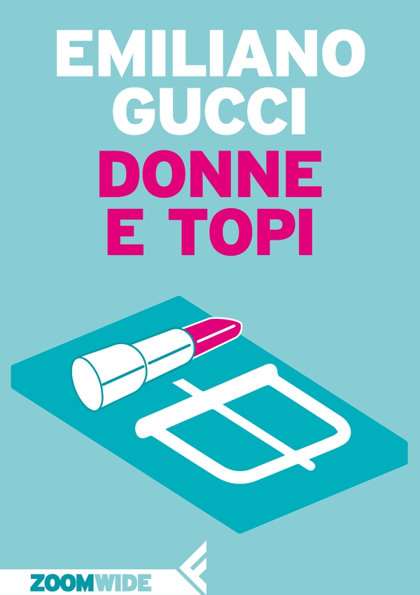 Donne e topi - Librerie.coop Donne e topi - Librerie.coop