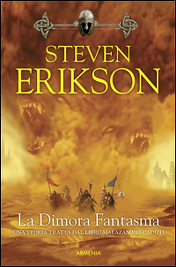 La dimora fantasma. Una storia tratta dal libro Malazan dei Caduti - Vol. 2 - Librerie.coop La dimora fantasma. Una storia tratta dal libro Malazan dei Caduti - Vol. 2 - Librerie.coop
