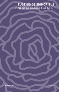 Ceneri germogli ceneri - Librerie.coop