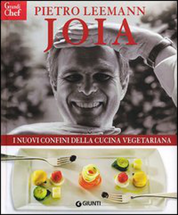 Joia. I nuovi confini della cucina vegetariana - Librerie.coop Joia. I nuovi confini della cucina vegetariana - Librerie.coop