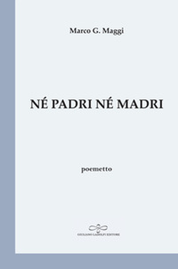Né padri né madri - Librerie.coop Né padri né madri - Librerie.coop