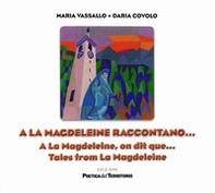 A La Magdeleine raccontano... - Librerie.coop