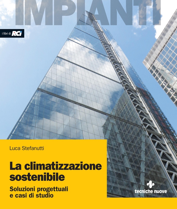 La climatizzazione sostenibile - Librerie.coop La climatizzazione sostenibile - Librerie.coop
