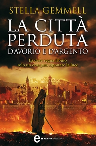 La città perduta d'avorio e d'argento - Librerie.coop La città perduta d'avorio e d'argento - Librerie.coop