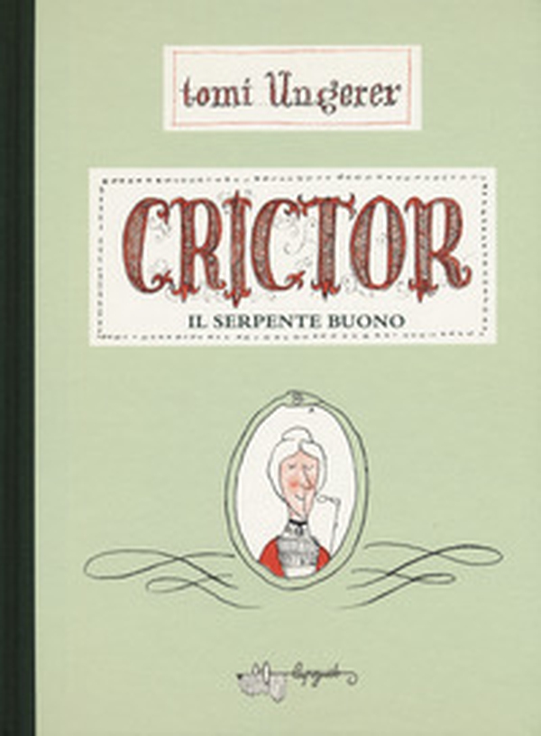 Crictor. Il serpente buono - Librerie.coop Crictor. Il serpente buono - Librerie.coop