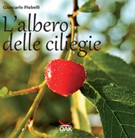L'albero delle ciliegie - Librerie.coop L'albero delle ciliegie - Librerie.coop