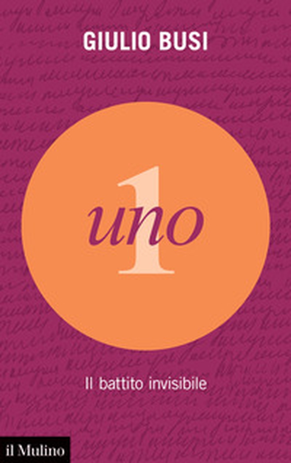 Uno. Il battito invisibile - Librerie.coop Uno. Il battito invisibile - Librerie.coop