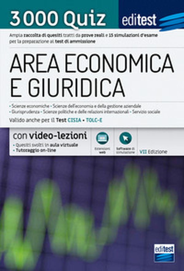 EdiTEST. Area economica e giuridica. Economia, Giurisprudenza, Scienze politiche 2021: raccolta di 3.000 quiz. Valido anche per i TOLC - Librerie.coop EdiTEST. Area economica e giuridica. Economia, Giurisprudenza, Scienze politiche 2021: raccolta di 3.000 quiz. Valido anche per i TOLC - Librerie.coop