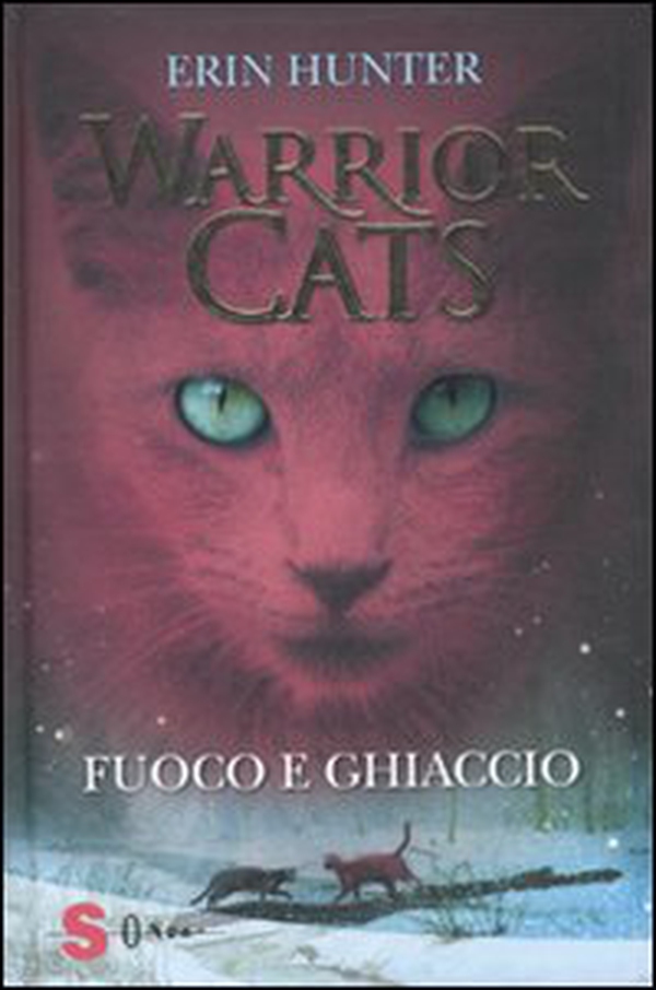 Fuoco e ghiaccio. Warrior cats - Librerie.coop Fuoco e ghiaccio. Warrior cats - Librerie.coop
