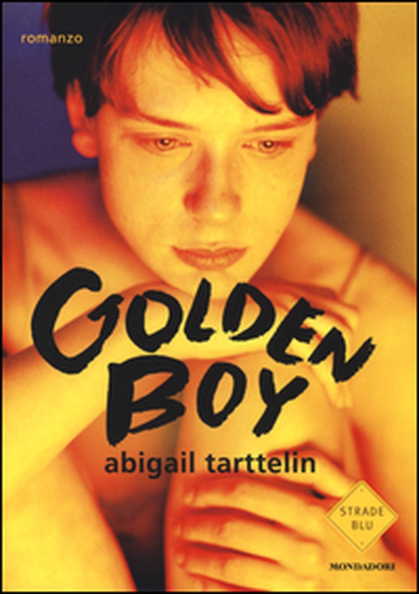 Golden boy - Librerie.coop Golden boy - Librerie.coop