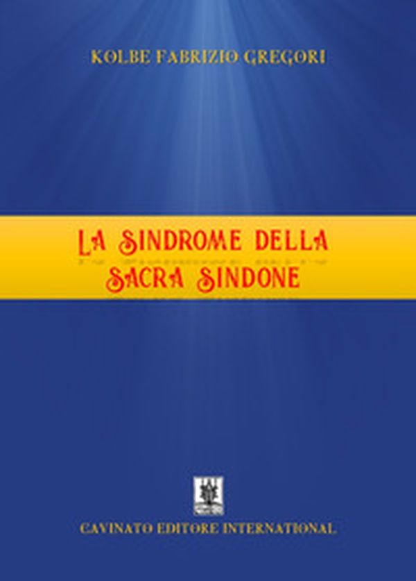 La sindrome della Sacra Sindone - Librerie.coop La sindrome della Sacra Sindone - Librerie.coop