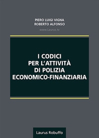 I codici per l'attività di polizia economico-finanziaria - Librerie.coop
