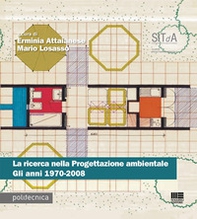 La ricerca nella progettazione ambientale. Gli anni 1970-2008 - Librerie.coop