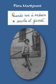 Quando non si andava a scuola al giovedì - Librerie.coop
